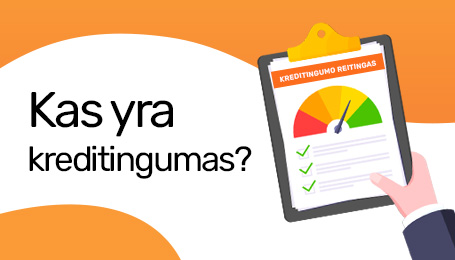 Kas yra kredito reitingas ir kaip gauti geriausias kredito sąlygas?
