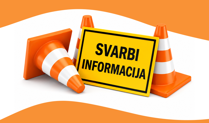 Svarbi informacija